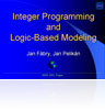 Integer Programming and Logic-Based Modeling