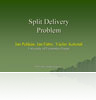 Split Delivery Problem